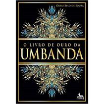 O livro de ouro da umbanda - ANUBIS