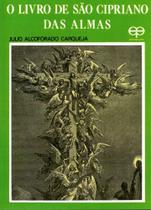 O Livro de São Cipriano das Almas - Eco O Livro de São Cipriano das Almas - Eco