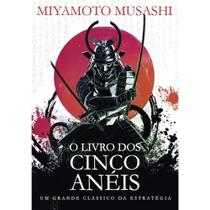 O livro dos cinco anéis - miyamoto musashi - PÉ DA LETRA