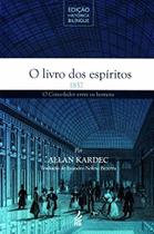 O Livro dos Espíritos - Edição Histórica Bilíngue - FEB O Livro dos Espíritos - Edição Histórica Bilíngue - FEB