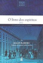 O Livro dos Espíritos - Edição Histórica Bilíngue - Feb