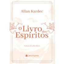 O Livro dos Espiritos - LE - LETRA ESPIRITA O Livro dos Espiritos - LE - LETRA ESPIRITA
