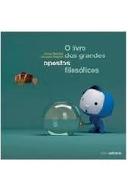 O Livro dos Grandes Contrastes Filosóficos - CMS EDITORA O Livro dos Grandes Contrastes Filosóficos - CMS EDITORA