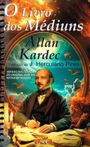 O Livro dos Médiuns - Normal Espiral - Allan Kardec