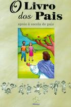 O Livro dos Pais - Didático Espírita O Livro dos Pais - Didático Espírita