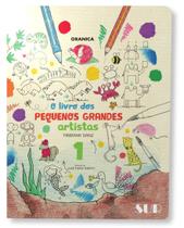 O Livro Dos Pequenos Grandes Artistas