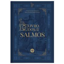 O Livro dos Salmos - Tradução Segunda a Vulgata Latina 1922 por Mons. José Basílio Pereira - CAPA DURA