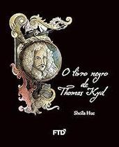 O Livro Negro de Thomas Kyd Paperback Hue, Sheila and Camanho, Alexandre