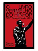 O livro vermelho do hip-hop O livro vermelho do hip-hop