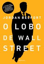 O lobo de Wall Street - Jordan Belfort