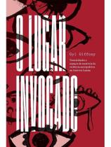 O LUGAR INVOCADO - Autor: GIFFONY, GYL - JAVALI EDITORA