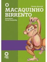O macaquinho birrento O macaquinho birrento