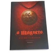 O magneto - mauro camargo - LACHATRE O magneto - mauro camargo - LACHATRE