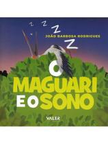O maguari e o sono O maguari e o sono