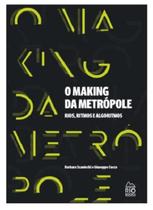 O making da metrópole - RIO BOOKS **