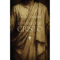 O manto de Cristo (Lloyd C. Douglas)
