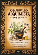 O Manual Do Alquimista Das Ervas