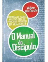 O Manual Do Discípulo - Editora Chamada Da Meia Noite