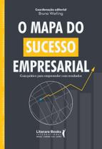 O Mapa do Sucesso Empresarial - Guia Prático Para Empreender Com Resultados Sortido O Mapa do Sucesso Empresarial - Guia Prático Para Empreender Com Resultados Sortido