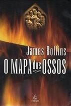 O Mapa dos Ossos O Mapa dos Ossos