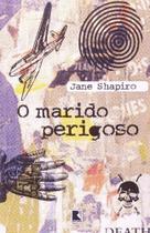 O Marido Perigoso