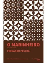 O marinheiro e outras peças O marinheiro e outras peças