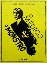 O médico e o monstro O médico e o monstro