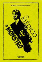 O médico e o monstro - Ubook