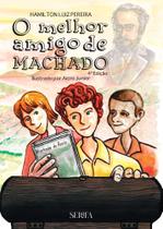 O melhor Amigo de Machado
