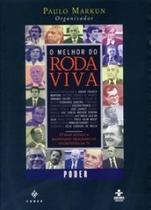 O Melhor do Roda Viva - Poder