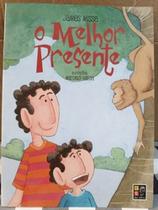 O melhor presente