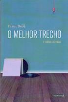 O Melhor Trecho e Outras Crônicas - PASAVENTO O Melhor Trecho e Outras Crônicas - PASAVENTO