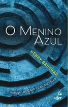 O Menino Azul O Menino Azul
