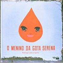 O Menino da Gota Serena