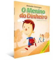 O MENINO DO DINHEIRO SONHOS DE FAMÍLIA (4ª ED.)