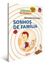 O menino do dinheiro - sonhos de família - EDITORA DSOP