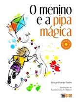 O Menino e a Pipa Mágica O Menino e a Pipa Mágica