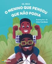 O menino que pensou que não podia