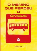 O menino que perdeu o ônibus