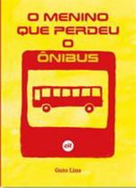 O menino que perdeu o ônibus O menino que perdeu o ônibus