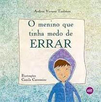 O Menino que Tinha Medo de Errar, Andrea Viviana Taubman