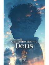 O menino que viu deus