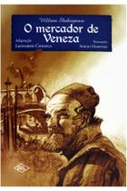 O mercador de veneza - EDITORA DCL