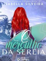 O mergulho da sereia O mergulho da sereia
