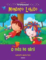 o Mês De Abril - Coleção Pirlimpimpim