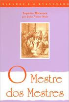 O Mestre dos Mestres -