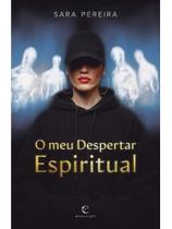 O meu despertar espiritual