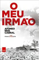 o Meu Irmão o Meu Irmão