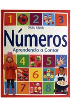 O Meu Mundo: Números - Aprendendo a Contar - Vale Das Letras