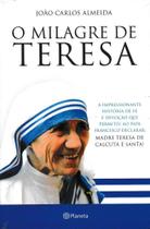 O milagre de Teresa O milagre de Teresa